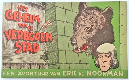 Eric de Noorman - Nederlands oblong reeks 18 - Het geheim van de Verboden Stad, Softcover, Eerste druk (1952) (De Tijd)