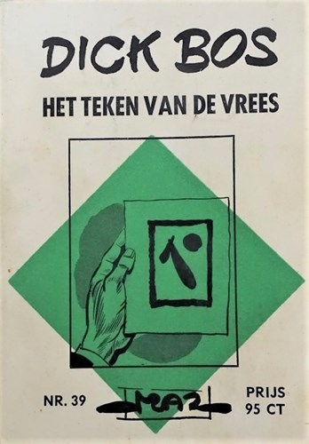 Dick Bos - Maz beeldbibliotheek 39 - Het teken van de vrees, Softcover, Eerste druk (1964) (Maz-Beeldbibliotheek)