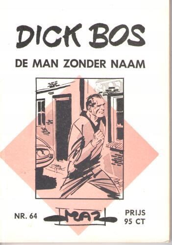 Dick Bos - Maz beeldbibliotheek 64 - De man zonder naam, Softcover, Eerste druk (1966) (Maz-Beeldbibliotheek)