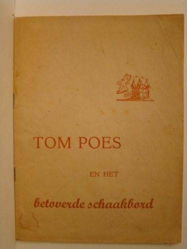 Bommel en Tom Poes - Illegale uitgaven  - Tom Poes en het betoverde schaakbord, Softcover, Eerste druk (1953) (Onbekend)