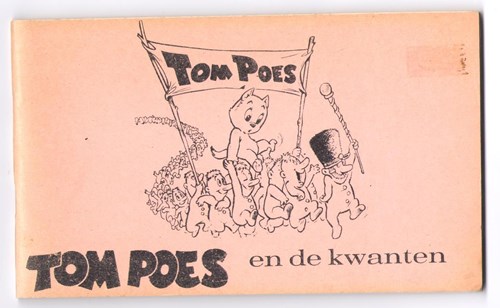 Bommel en Tom Poes - Illegale uitgaven  - Tom Poes en de kwanten, Softcover, Eerste druk (1974) (Onbekend)
