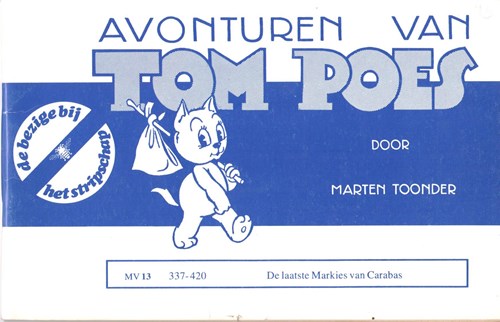Bommel en Tom Poes - Stripschap serie 13 - De laatste markies van Carabas, Softcover, Eerste druk (1975) (De Bezige Bij)