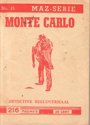 Dick Bos - Ten Hagen 15 - Monte Carlo, Softcover, Eerste druk (1942), Ten Hagen - 1e serie (Ten Hagen)