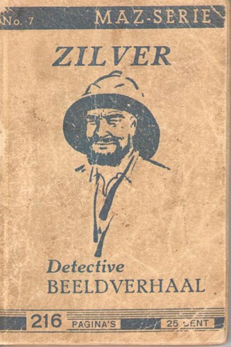 Dick Bos - Ten Hagen 7 - Zilver, Softcover, Eerste druk (1941), Ten Hagen - 1e serie (Ten Hagen)