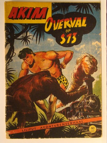 Akim - Liliput avonturenverhaal 8 - Overval op S13, Softcover, Eerste druk (1956), Akim - Liliput avonturenverhaal (Walter Lehning)