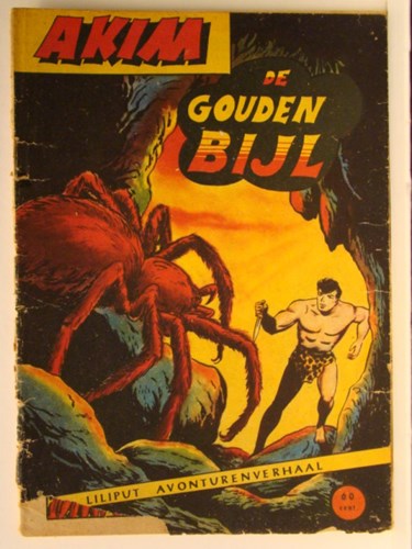 Akim - Liliput avonturenverhaal 9 - De gouden bijl, Softcover, Eerste druk (1957), Akim - Liliput avonturenverhaal (Walter Lehning)