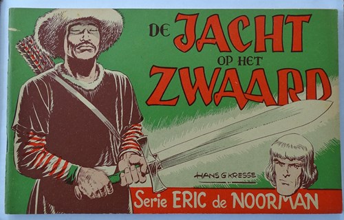 Eric de Noorman - Nederlands oblong reeks 21 - De jacht op het zwaard, Softcover, Eerste druk (1953) (De Tijd)