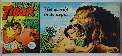 Tibor - Zoon van het Oerwoud 12 - Het gevecht in de steppe, Softcover, Eerste druk (1959) (Walter Lehning)