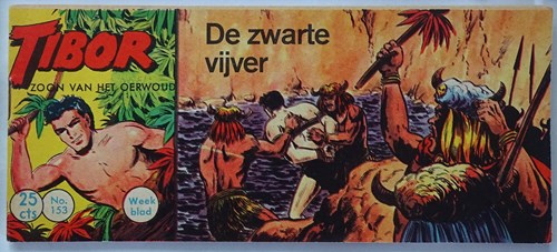 Tibor - Zoon van het Oerwoud 153 - De zwarte vijver, Softcover, Eerste druk (1962) (Metropolis)