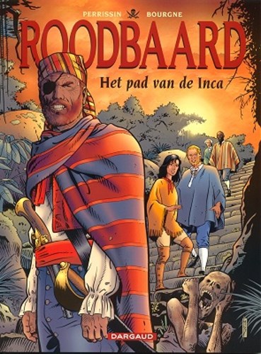 Roodbaard 32 - Het pad van de Inca's, Softcover, Eerste druk (2000) (Dargaud)