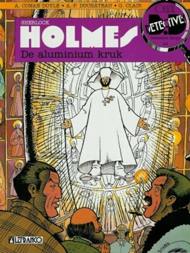 Collectie Detectivestrips 24 / Sherlock Holmes (Duchateau) 3 - De aluminium kruk, Softcover (LeFrancq)