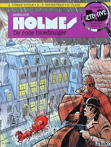 Collectie Detectivestrips 4 / Sherlock Holmes (Duchateau) 1 - De rode bloedzuiger, Softcover (LeFrancq)