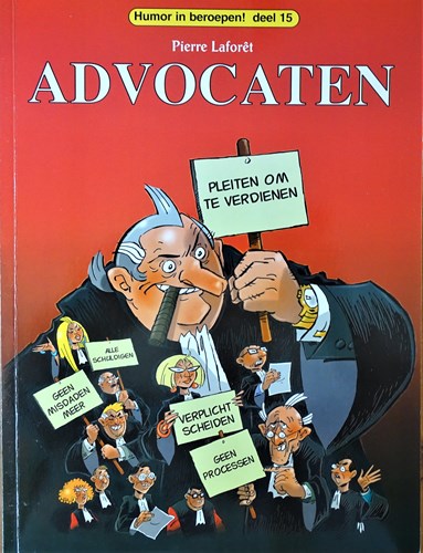 Humor in beroepen! 15 - Advocaten, Softcover, Eerste druk (2009) (Boemerang, De)