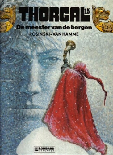 Thorgal 15 - De meester van de bergen, Hardcover, Eerste druk (1989), Thorgal - Hardcover (Lombard)