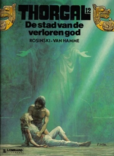 Thorgal 12 - De stad van de verloren god, Hardcover, Eerste druk (1989), Thorgal - Hardcover (Lombard)