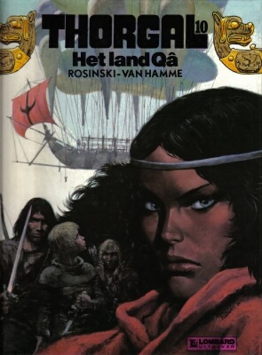 Thorgal 10 - Het land Qâ, Hardcover, Eerste druk (1989), Thorgal - Hardcover (Lombard)