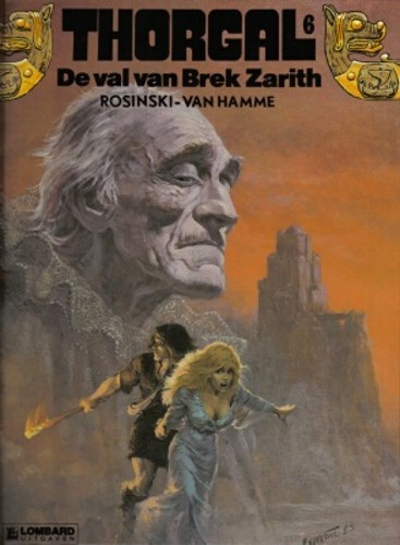 Thorgal 6 - De val van Brek Zarith, Hardcover, Eerste druk (1989), Thorgal - Hardcover (Lombard)