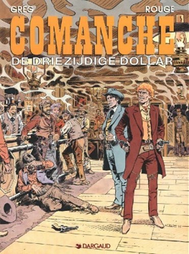 Comanche 12 - De driezijdige dollar, Softcover, Eerste druk (1992) (Dargaud)