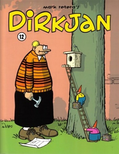 Dirkjan 12 - Dirkjan 12, Softcover, Eerste druk (2006) (Mark Retera)