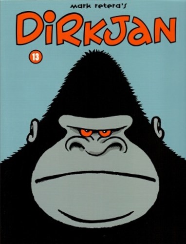 Dirkjan 13 - Dirkjan 13, Softcover, Eerste druk (2007) (Mark Retera)