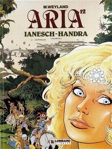 Aria 12 - Ianesch-Handra, Softcover, Eerste druk (1989) (Lombard)