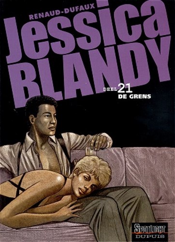 Jessica Blandy 21 - De grens, Hardcover, Eerste druk (2002), Jessica Blandy - Hardcover (Dupuis)