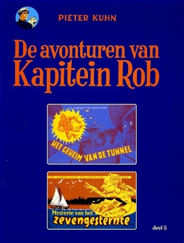 Kapitein Rob - Rijperman uitgave 5 - De avonturen van Kapitein Rob, Softcover, Eerste druk (2002) (Paul Rijperman)
