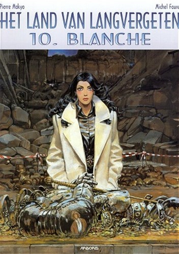 Land van Langvergeten, het 10 - Blanche