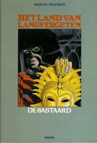 Land van Langvergeten, het 3 - De bastaard, Hardcover (Oberon)