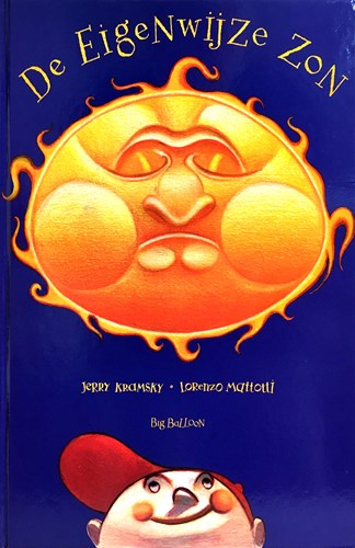 Eigenwijze Zon, De  1 - De eigenwijze zon, Luxe (Big Balloon)