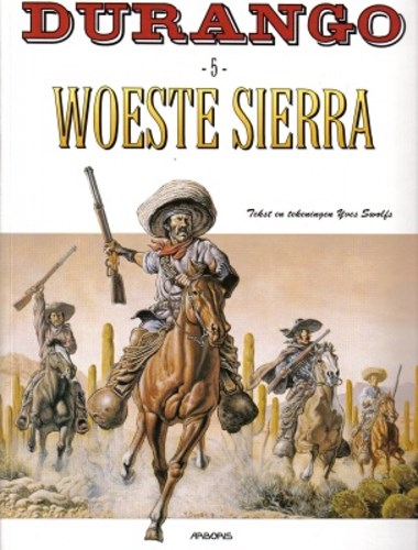 Durango 5 - Woeste sierra, Hardcover, Durango - Hardcover (Arboris)