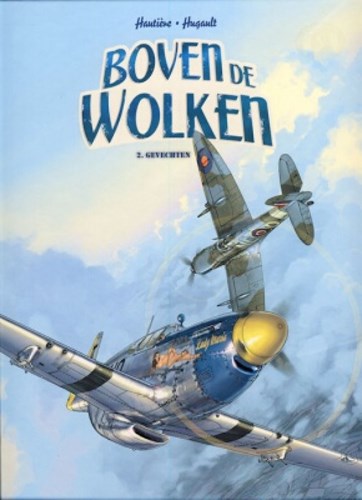 Boven de wolken 2 - Gevechten, Hardcover, Eerste druk (2008) (Silvester Strips)