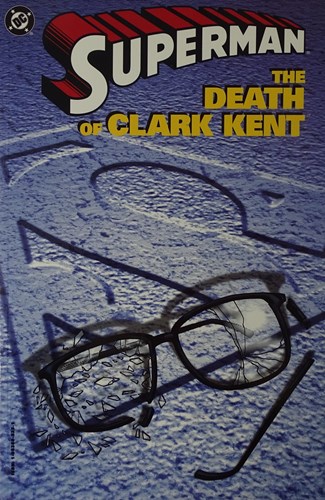 Superman  - The death of Clarke Kent, Softcover (DC Comics)