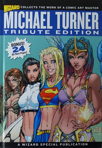 Michael Turner - Diversen  - Tribute Edition, Hardcover (Wizard entertainment)