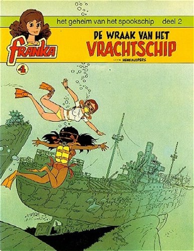 Franka 4 - De wraak van het vrachtschip, Softcover, Eerste druk (1979), Franka - Softcover (Oberon)