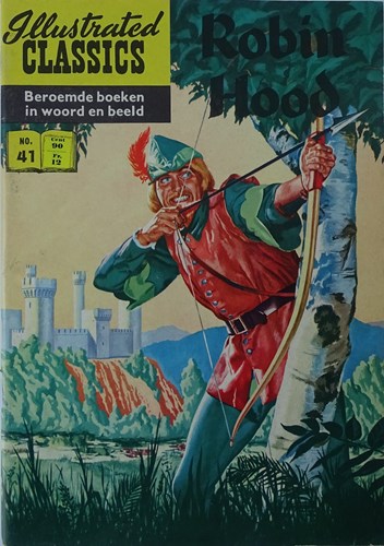 Illustrated Classics 41 - Robin Hood, Softcover (Classics Nederland)