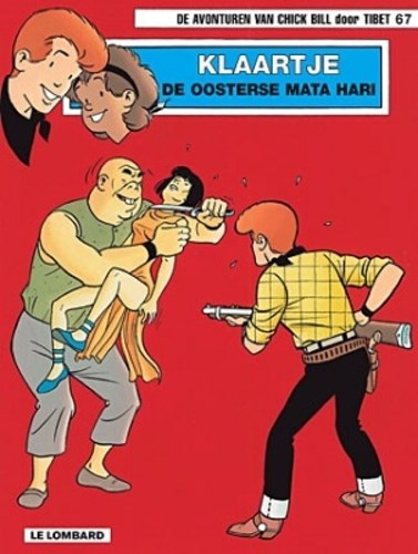 Chick Bill 67 - Klaartje, de oosterse Mata Hari, Softcover (Lombard)
