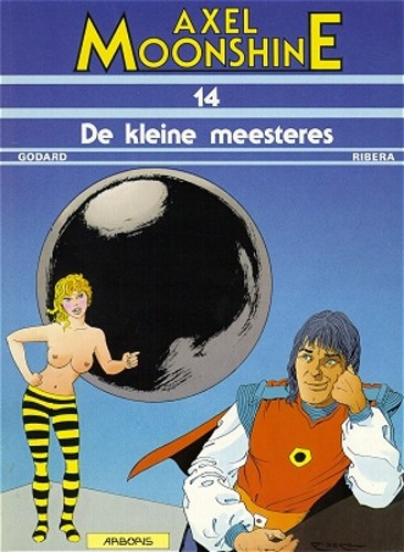 Axel Moonshine 14 - De kleine meesteres, Softcover (Arboris)