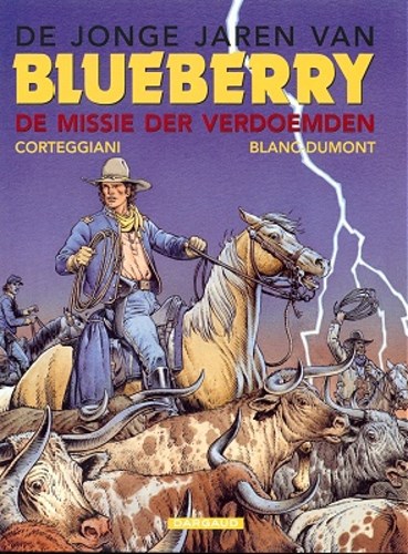 Jonge jaren van Blueberry 11 - De missie der verdoemden