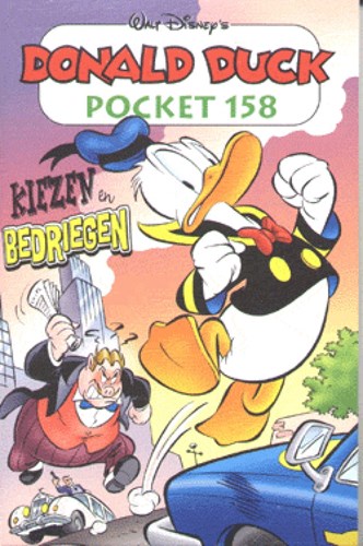 Donald Duck - Pocket 3e reeks 158 - Kiezen en bedriegen, Softcover (Sanoma)
