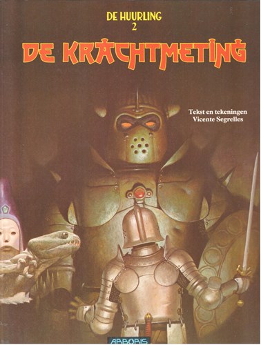 Huurling, de 2 - De krachtmeting, Softcover (Arboris)