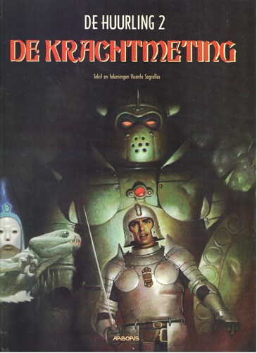 Huurling, de 2 - De krachtmeting, Softcover (Arboris)