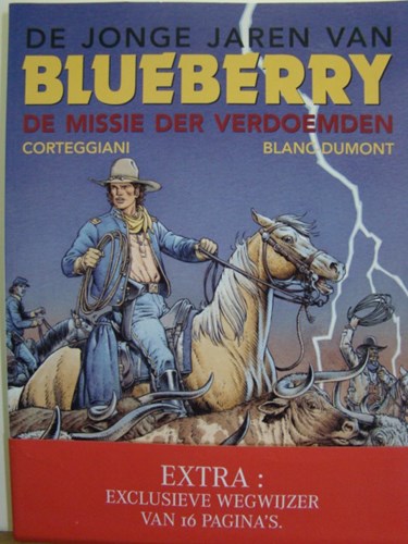 Jonge jaren van Blueberry 11 - De missie der verdoemden, Sc+wikkel, Eerste druk (2000) (Dargaud)