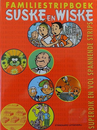 Suske en Wiske - Familiestripboek 17 - Superdik en vol spannende strips, Softcover (Standaard Uitgeverij)