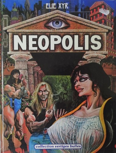 Collection vertiges bulles  - Neopolis, Hardcover (Leroy Coll.)