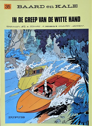 Baard en Kale - Verhalen 35 - In de greep van de Witte Hand, Softcover, Eerste druk (1986) (Dupuis)
