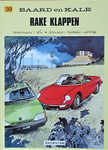 Baard en Kale - Verhalen 39 - Rake klappen, Softcover, Eerste druk (1991) (Dupuis)