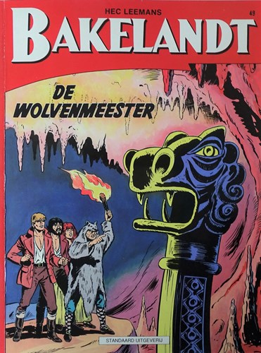 Bakelandt (Standaard Uitgeverij) 49 - De wolvenmeester, Softcover, Eerste druk (1990) (Standaard Uitgeverij)