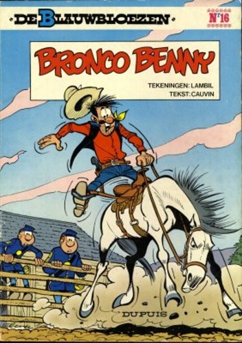 Blauwbloezen, de 16 - Bronco Benny, Softcover, Eerste druk (1980), Blauwbloezen - Dupuis (Dupuis)