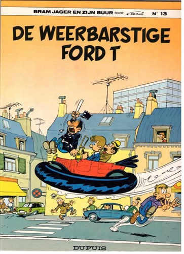 Bram Jager 13 - De weerbarstige Ford T, Softcover, Eerste druk (1979) (Dupuis)